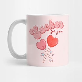 I Am A Sucker For You, I Love You Matching Couple Mug